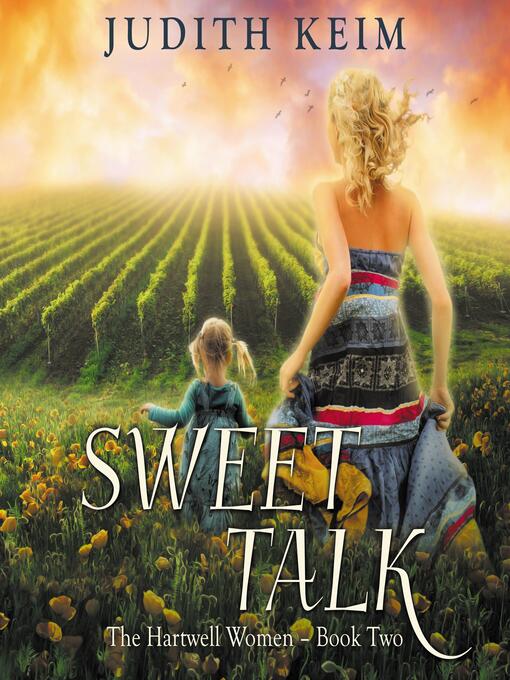 Title details for Sweet Talk by Judith Keim - Available